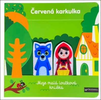 Červená karkulka - Moje malá loutková knížka