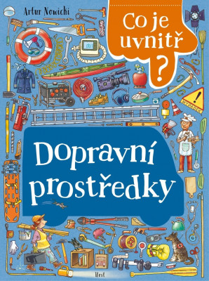 Dopravní prostředky - co je uvnitř?