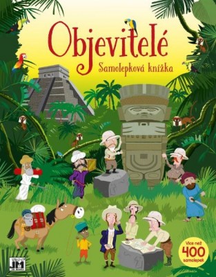 Objevitelé - velká samolepková knížka