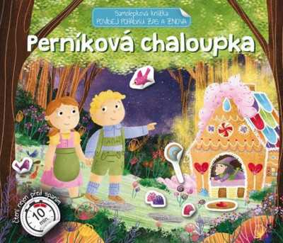 Perníková chaloupka - povídej pohádku zas a znova - samolepková knížka