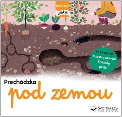 Prechádzka pod zemou – sleduj cestu