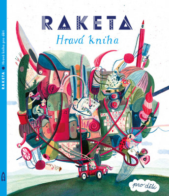 Raketa - Hravá kniha pro děti